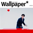 王楚欽登《Wallpaper*》7&8月合刊封面人物