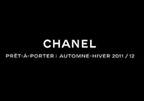 Chanel Fall 2011.12 Interview